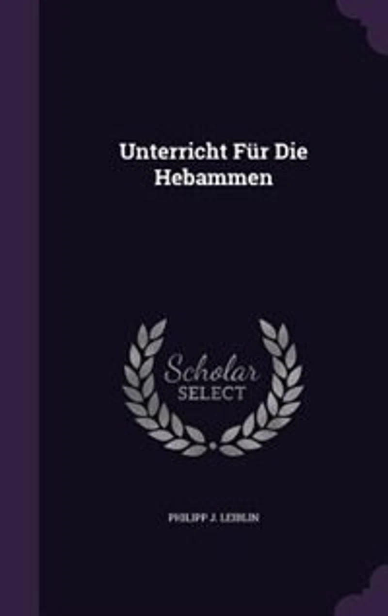 Unterricht Für Die Hebammen