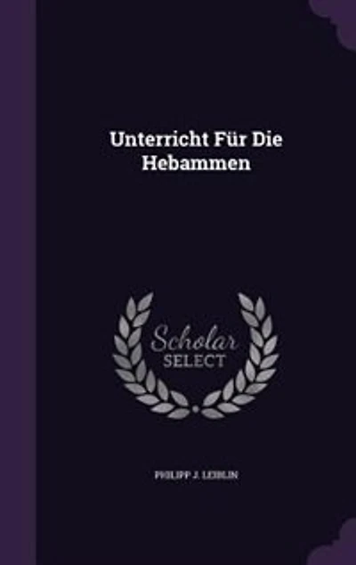 Unterricht Für Die Hebammen