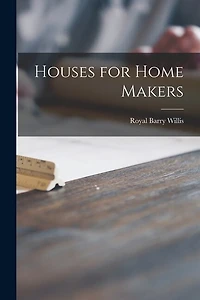 Houses for Home Makers