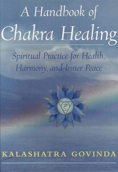 A Handbook Of Chakra Healing ...