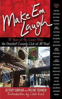 Make 'Em Laugh: 35 Years of the Comic Strip, Greatest Comedy Club All Time!