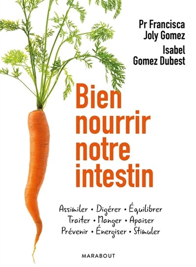 100 recettes pour soigner son intestin: le programme nutritionnel apaiser microbiote intestinal