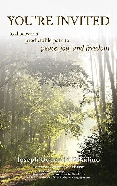 You're Invited: to discover a predictable path to peace, joy, and freedom