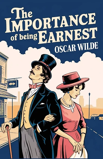 The Importance of Being Earnest (Spanish Edition