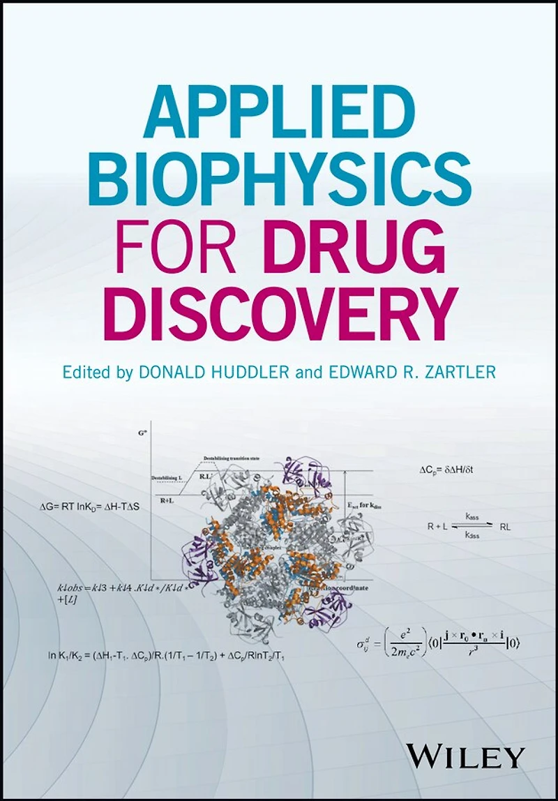 Applied Biophysics for Drug Discovery