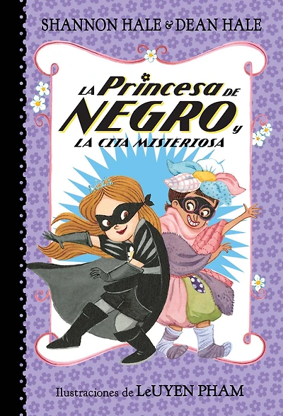 La Princesa de Negro y la cita misteriosa / The Princess in Black and the Mysterious Playdate