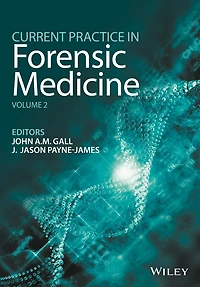 Current Practice Forensic Medicine, Volume 2