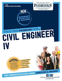 Civil Engineer IV (C-2161): Passbooks Study Guide