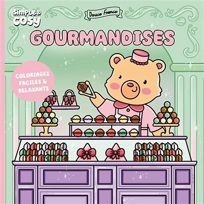 Douce France: gourmandises