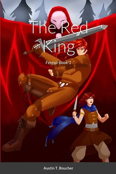 The Red King: Fereya-Book 1
