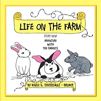 Life On The Farm - Adventure With The Rabbits: Story Nine