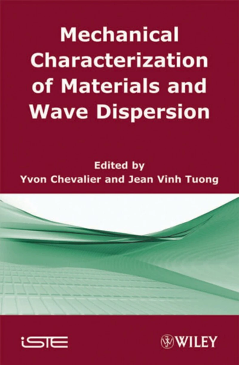 Mechanical Characterization of Materials and Wave Dispersion: Instrumentation Experiment Interpretation