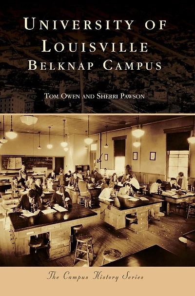 University of Louisville: Belknap Campus