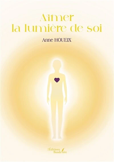 Aimer la lumière de soi