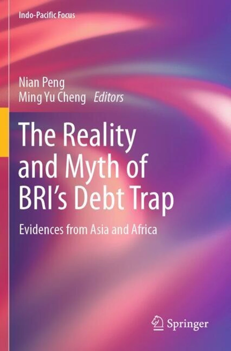 The Reality and Myth of BRI's Debt Trap: Evidences from Asia and Africa