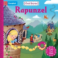 First Stories: Rapunzel: A Push, Pull, Slide Book