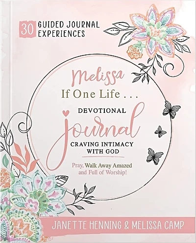 Melissa, If One Life... Devotional Journal