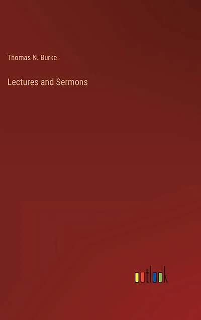 Lectures and Sermons