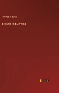 Lectures and Sermons