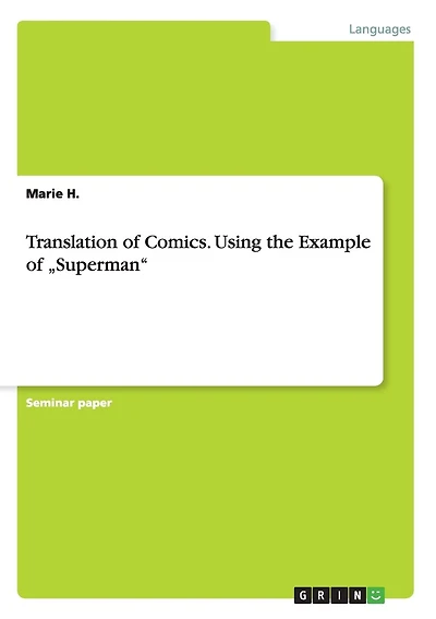 Translation of Comics. Using the Example of "Superman"