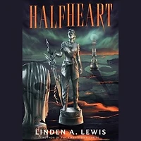 Halfheart: A Novel