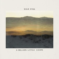 A Billion Little Lights by Wild Pink (1 LIGHT BLUE LP)