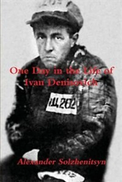 One Day In The Life Of Ivan Denisovich