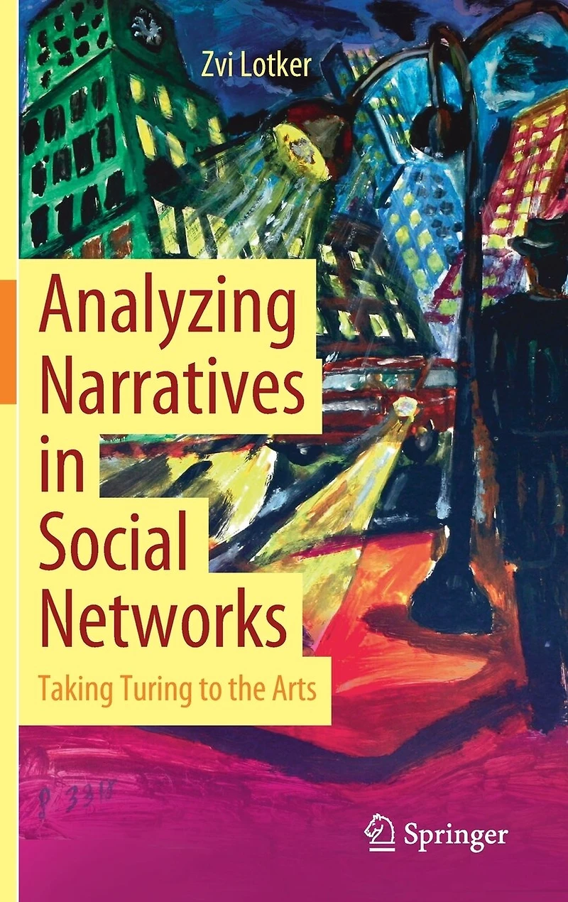Analyzing Narratives Social Networks: Taking Turing to the Arts