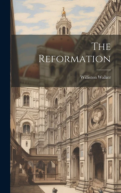 The Reformation