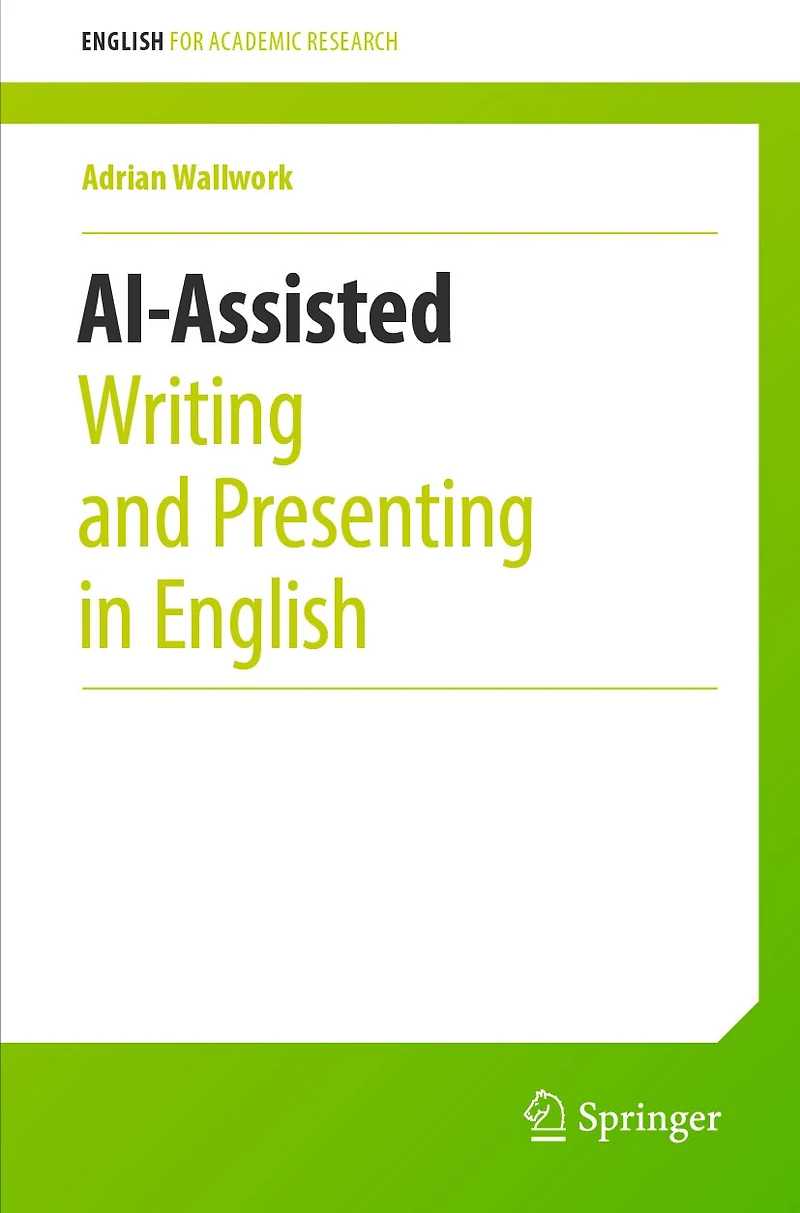 AI-Assisted Writing and Presenting English