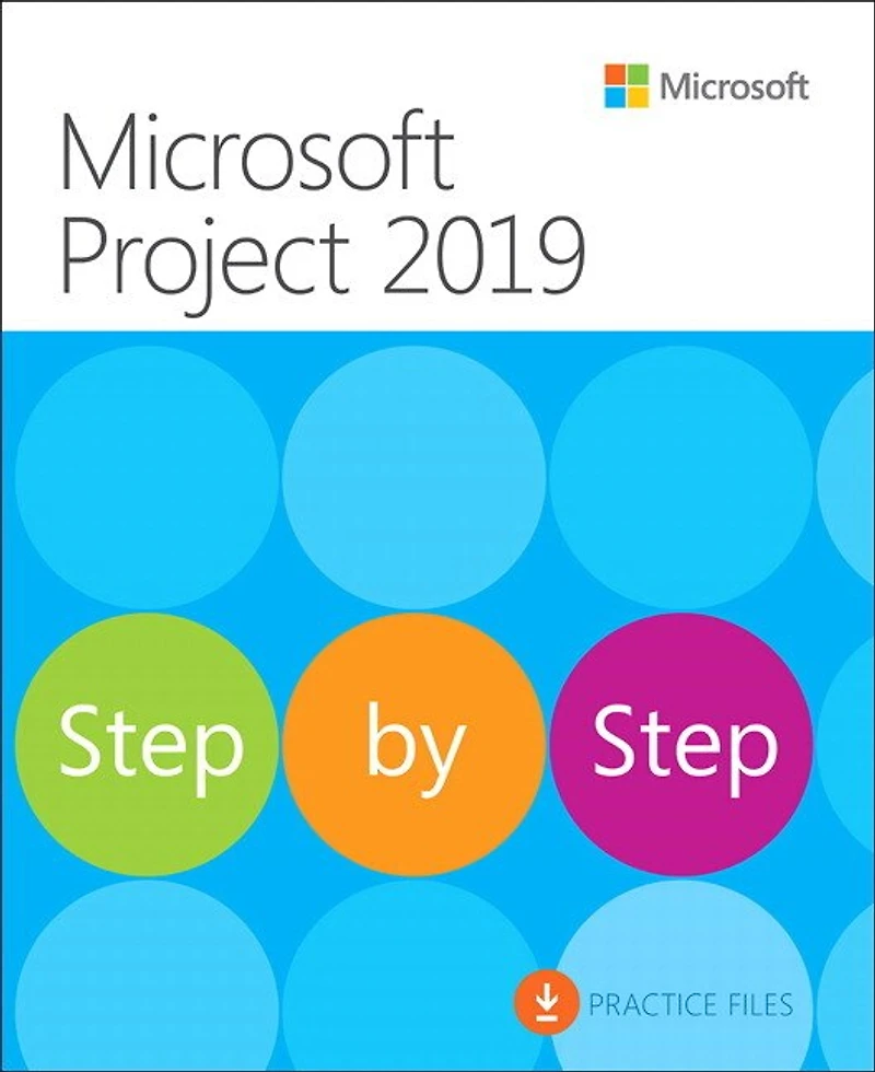 Microsoft Project Step By (covering Online Desktop Client)