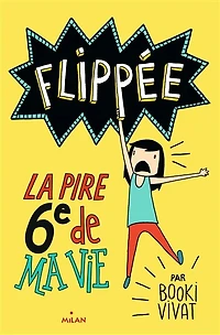 FLIPPEE T01 LA PIRE