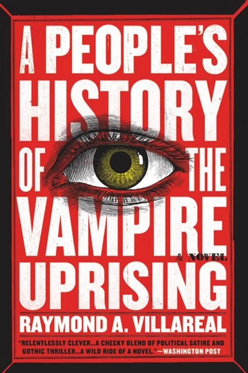 A People's History Of The Vampire Uprising: Novel