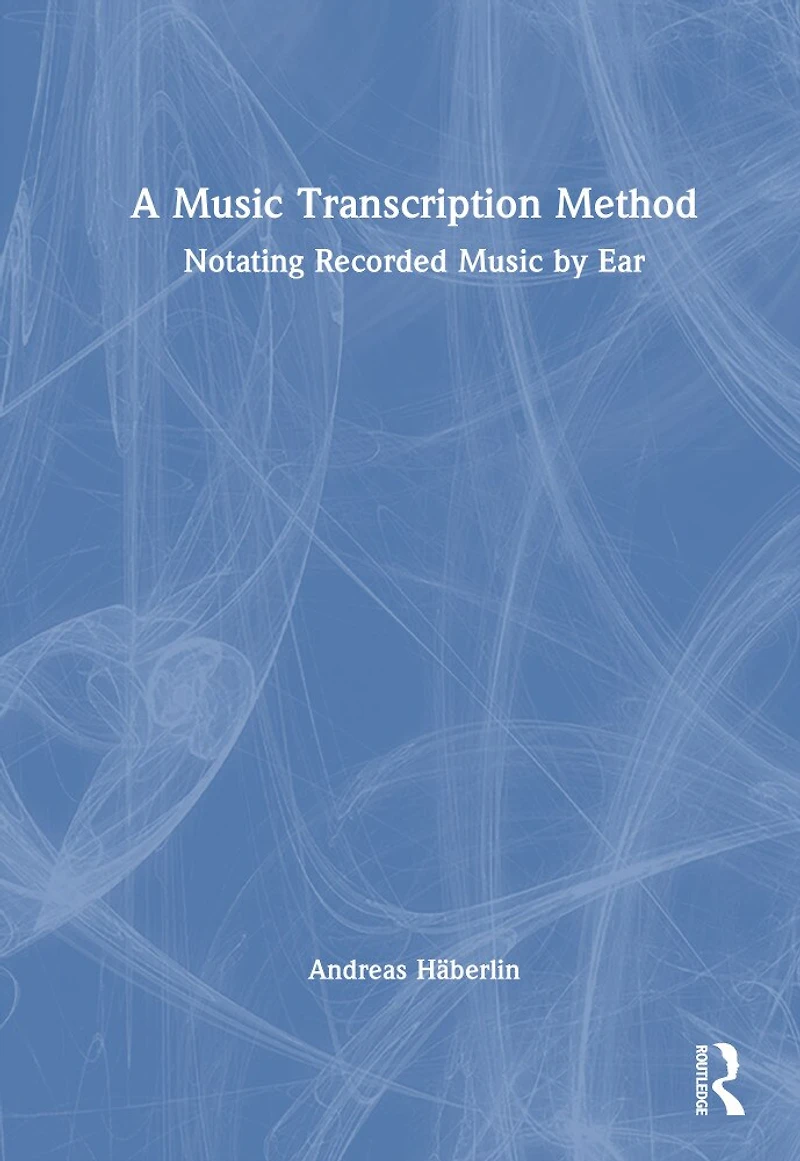 A Music Transcription Method: Notating Recorded by Ear
