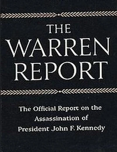 The Warren Commission Report: The Official Report On The Assassination Of President John F. Kennedy