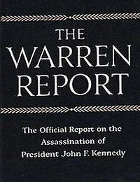 The Warren Commission Report: The Official Report On The Assassination Of President John F. Kennedy