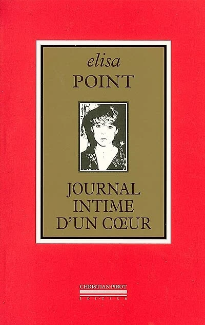 Journal intime d'un coeur (1980-2005)