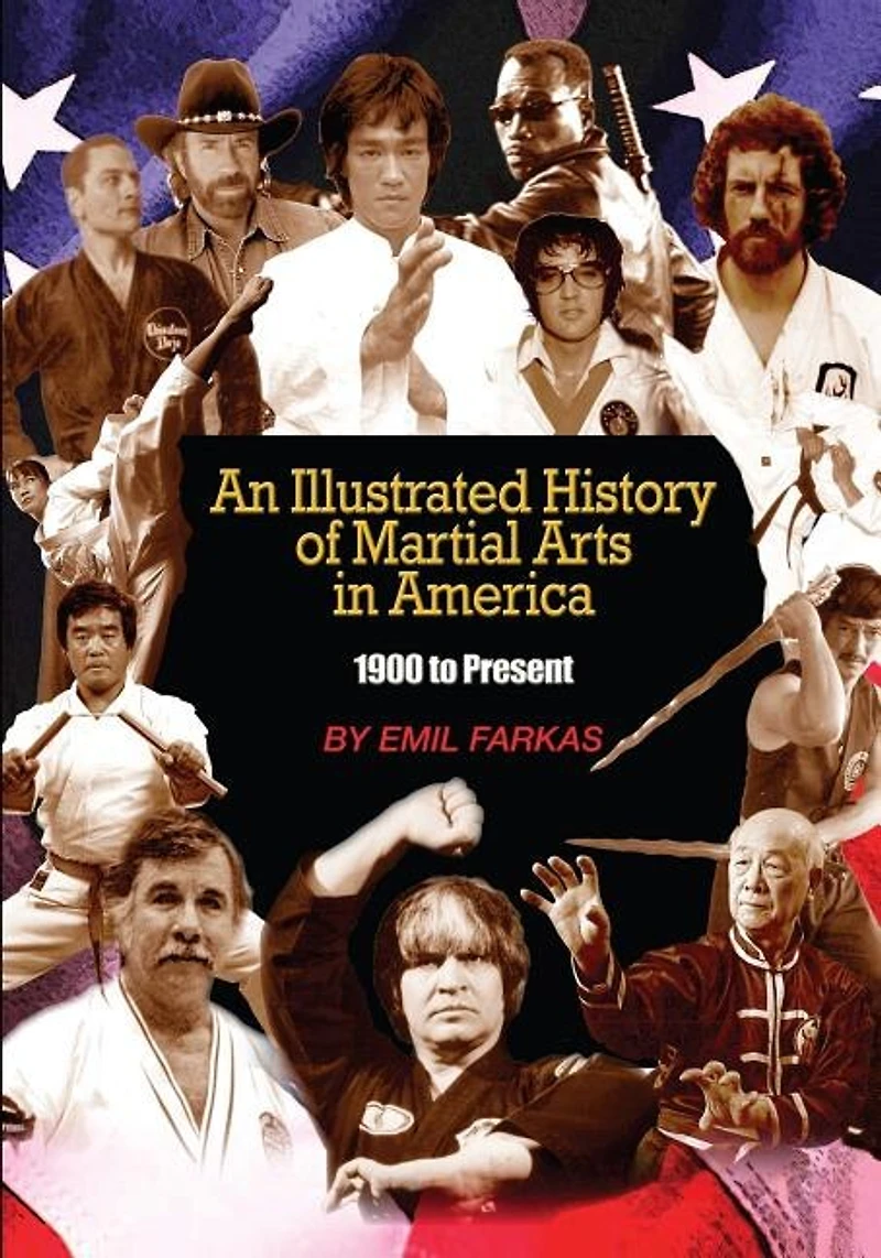 An Illustrated History Of Martial Arts In America: 1900 to present