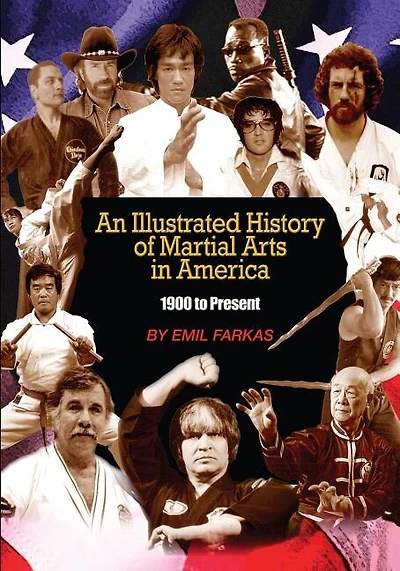 An Illustrated History Of Martial Arts In America: 1900 to present