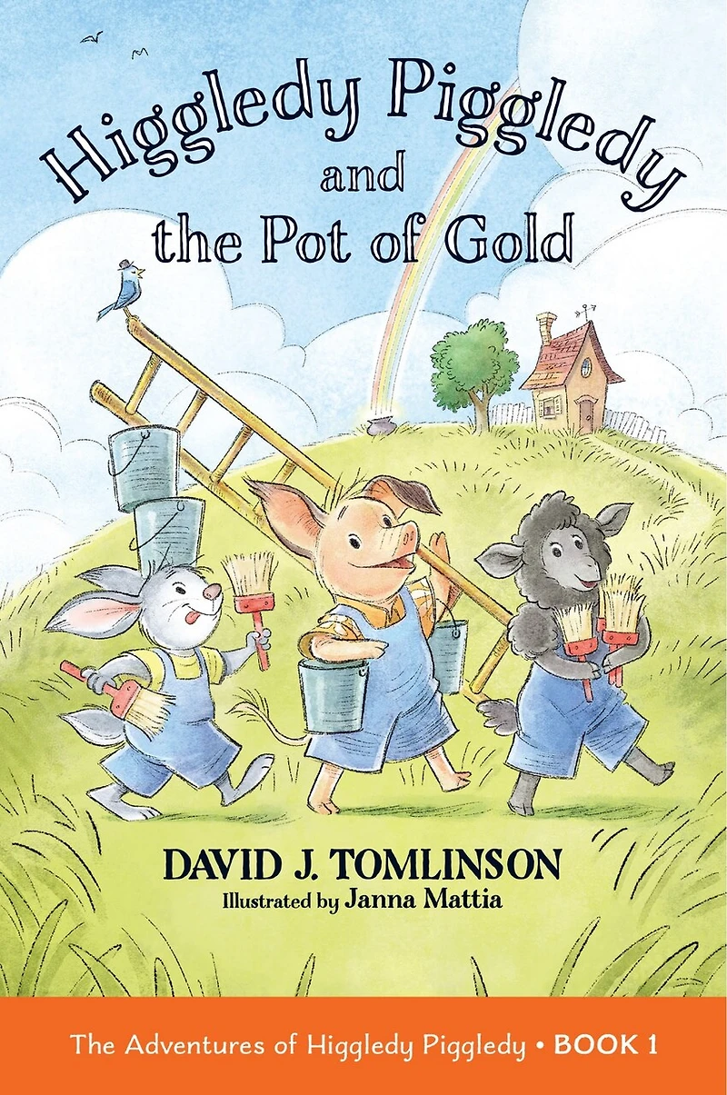 Higgledy Piggledy and The Pot of Gold: Adventures Book 1 Volume