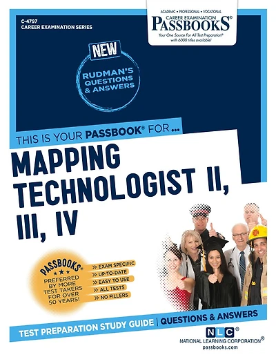 Mapping Technologist II, III, IV (C-4797): Passbooks Study Guide