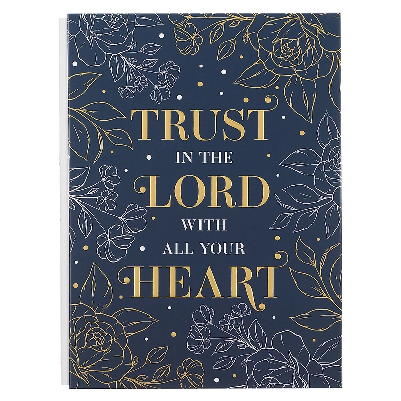 Christian Art Gifts XL Trust in the Lord with All Your Heart Proverbs 3:5 Bible Verse Inspirational Scripture Embossed Notebook, Navy w/Gold Foil, Quarter Bound, Linen Spine