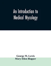 An introduction to medical mycology