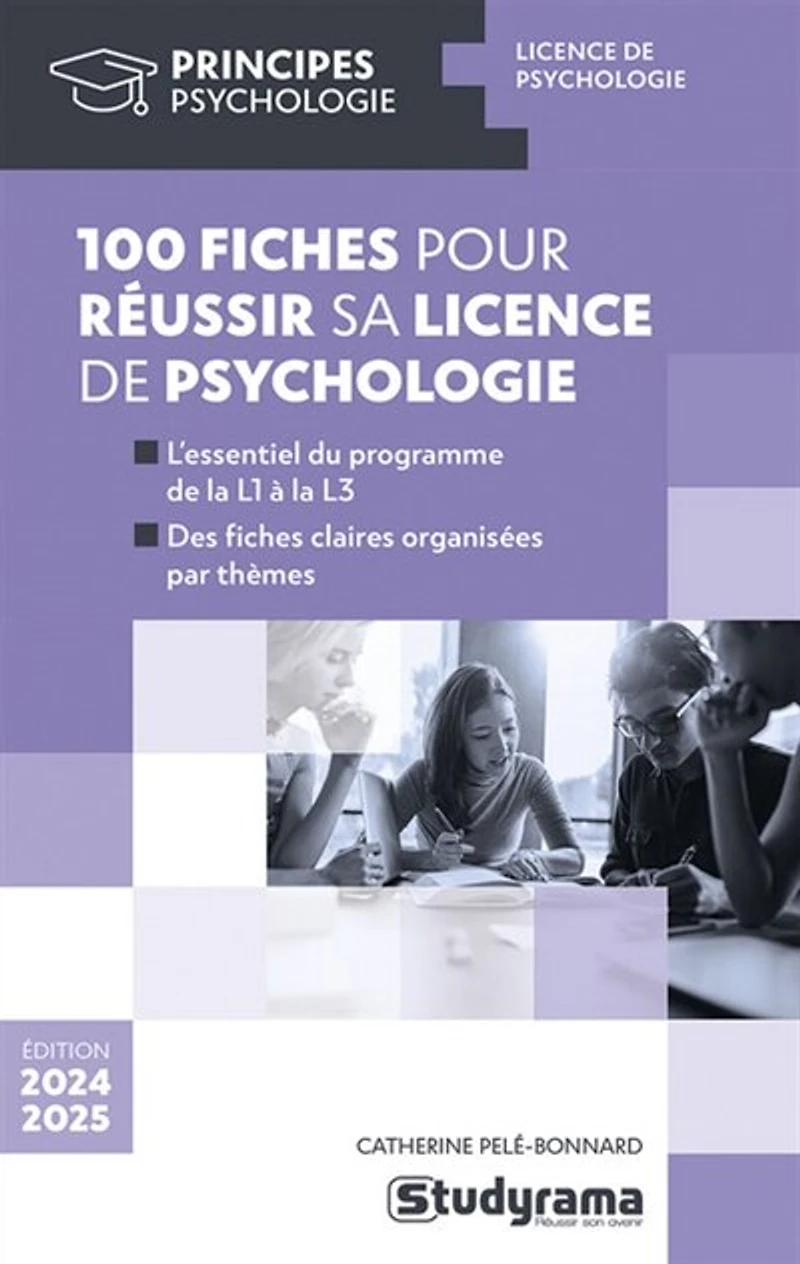 100 fiches pour réussir sa licence de psychologie: 2024-2025