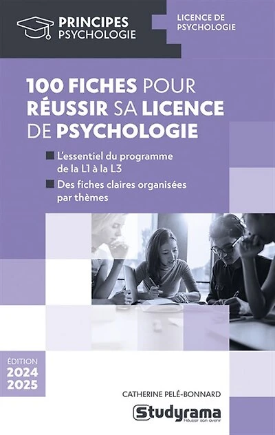 100 fiches pour réussir sa licence de psychologie: 2024-2025