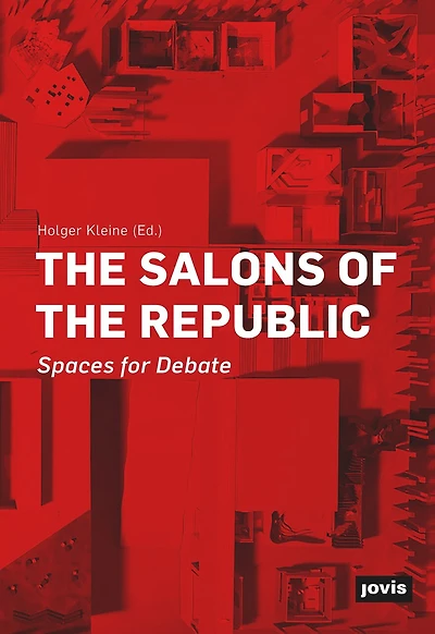 The Salons Of The Republic: Spaces For Debate