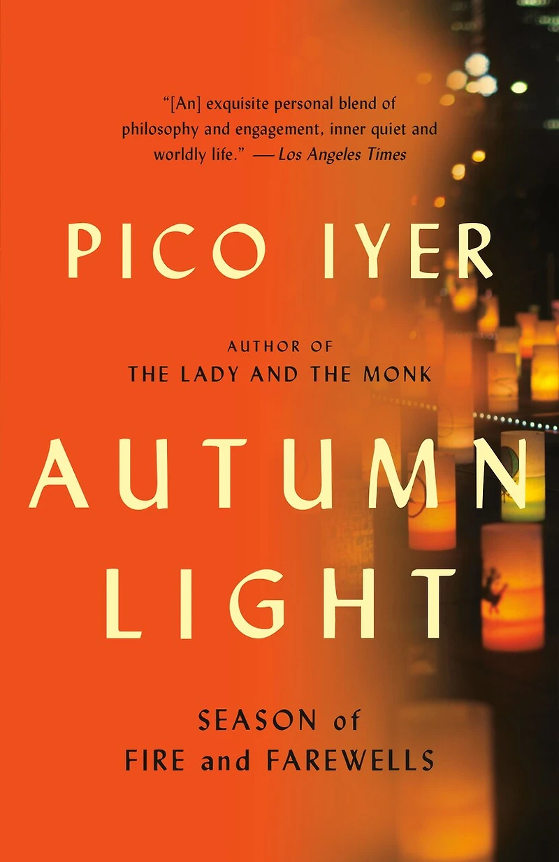 Autumn Light: Season Of Fire And Farewells