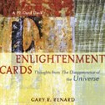 Enlightenment Cards: Thoughts from the Disappearance of the Universe
