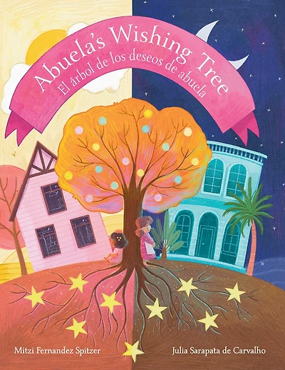 Abuela's Wishing Tree: El árbol de los deseos de Abuela