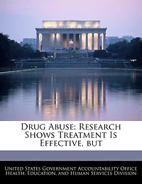 Drug Abuse: Research Shows Treatment Is Effective, But